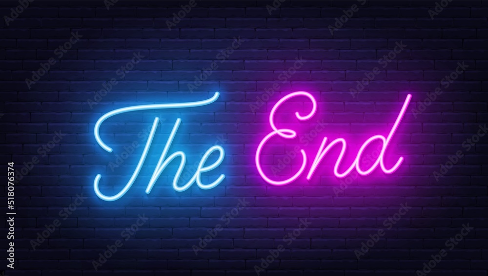 The end neon sign on brick wall background. Stock-Vektorgrafik | Adobe ... The end neon sign on brick wall background. Stock-Vektorgrafik | Adobe ...
