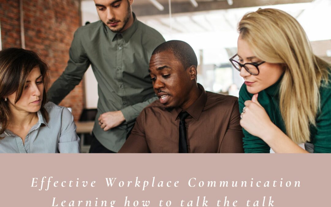 Communicate Effectively