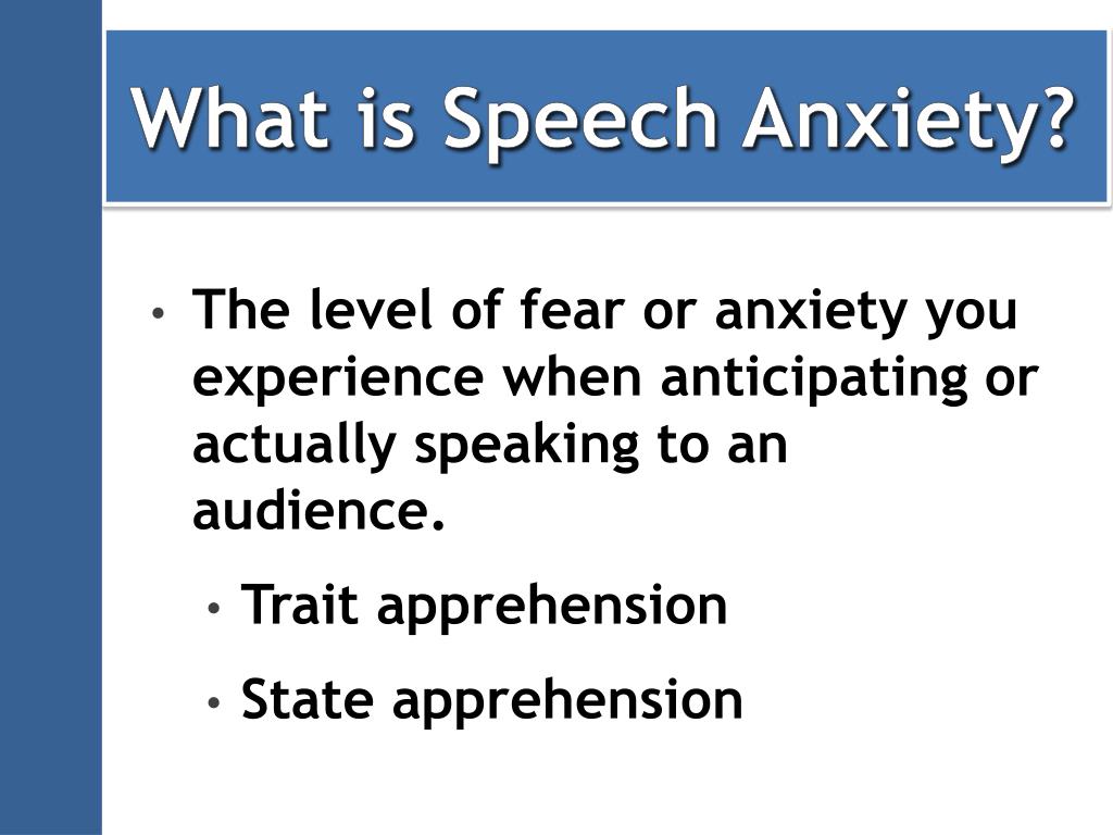 Managing speech anxiety Managing speech anxiety